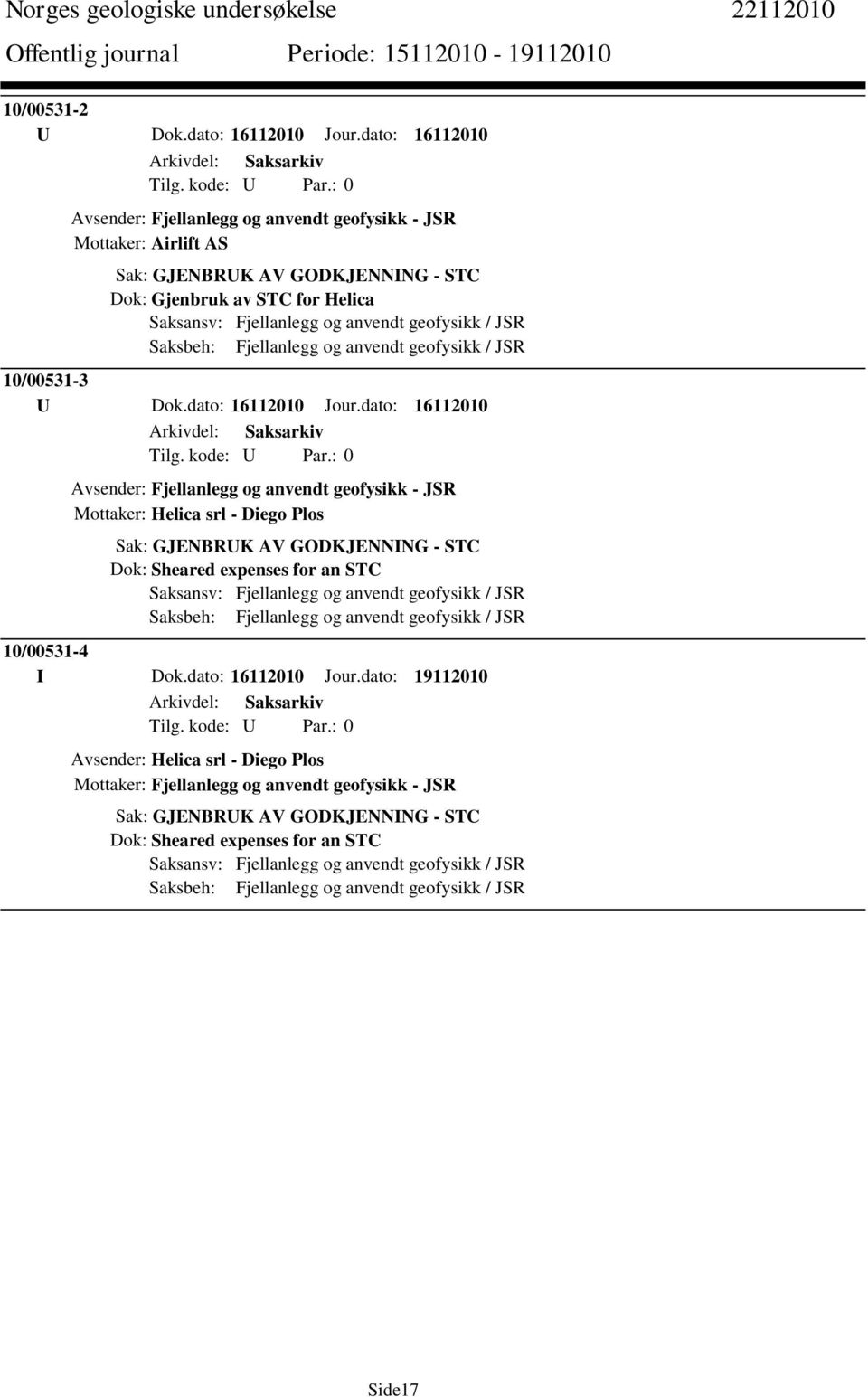 Helica 10/00531-3 U Dok.dato: 16112010 Jour.