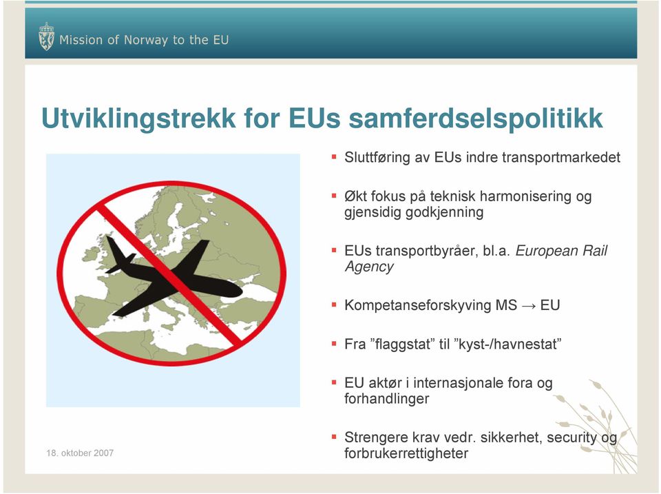 monisering og gjensidig godkjenning EUs tran