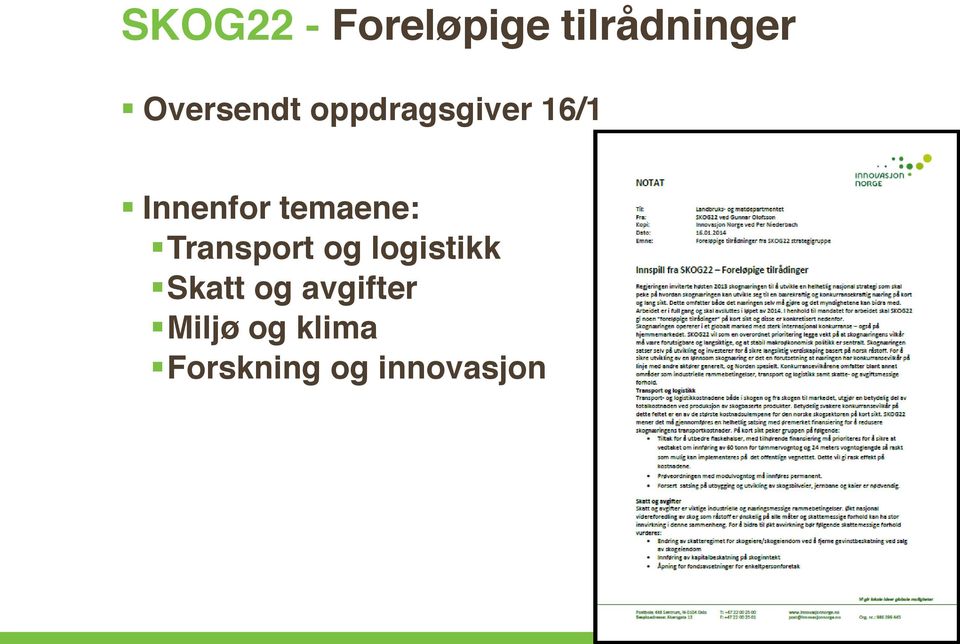 temaene: Transport og logistikk Skatt