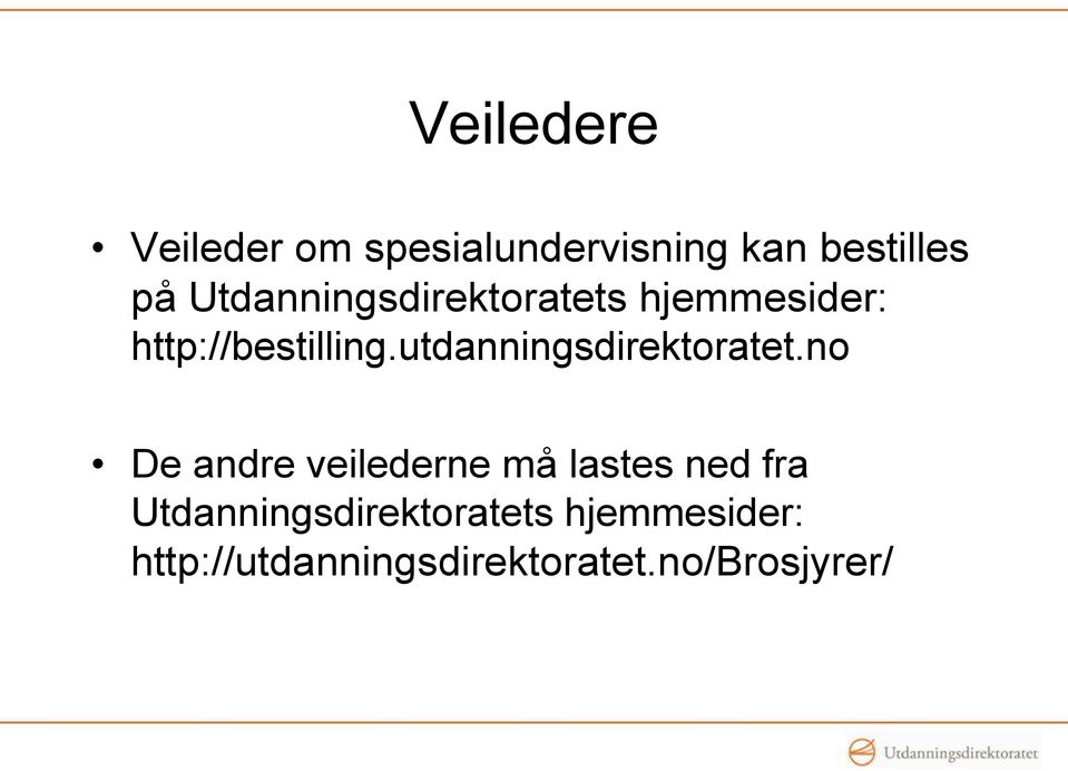 utdanningsdirektoratet.