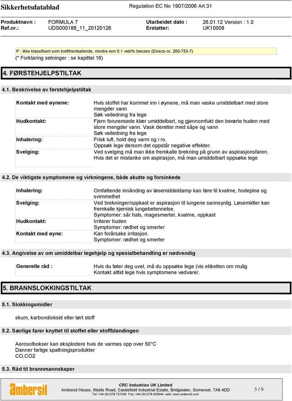 ) 4. FØRSTEHJELPSTILTAK 4.1.