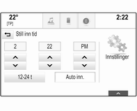 Grunnleggende betjening 27 Dette menyelementet er ikke tilgjengelig hvis datoinformasjon legges inn automatisk. Velg Auto inn. nederst på skjermen. Aktiver enten På - RDS eller Av - manuelt.