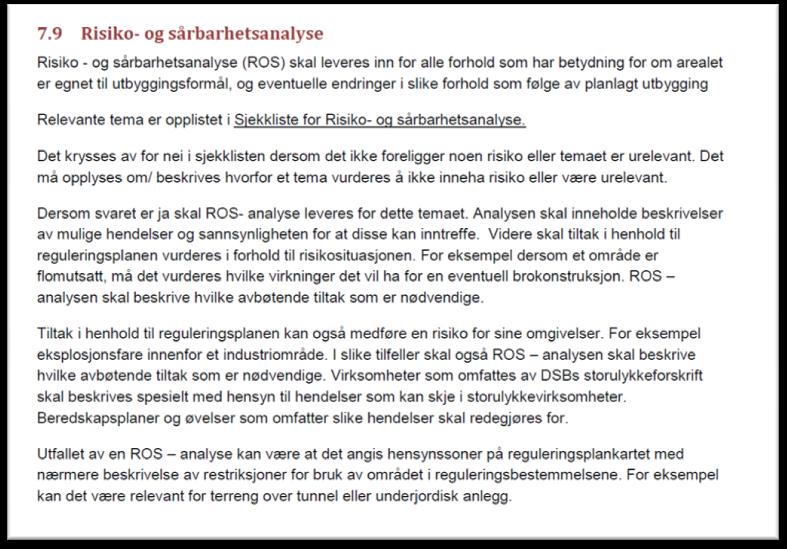 5.3 METODIKK Sola kommune har i sin startpakke for reguleringsarbeid vedlagt foretrukket metodikk for ROS-analyse.