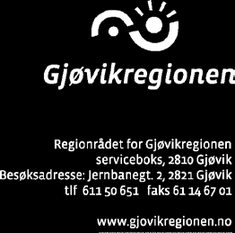 MØTE NR. 6 REGIONRÅDSMØTE FOR GJØVIKREGIONEN Innkalling til møte den: 2. desember 2016 kl. 08.