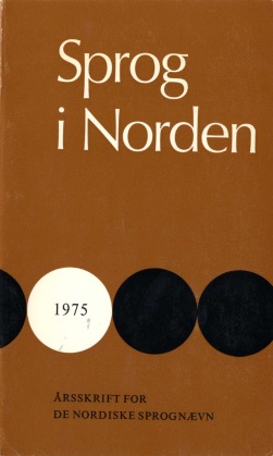 Sprog i Norden Titel: Forfatter: Kilde: URL: Samarbeidet mellom de nordiske språknemndene i 1974 Ståle Løland Sprog i Norden, 1975, s. 21-35 http://ojs.statsbiblioteket.dk/index.