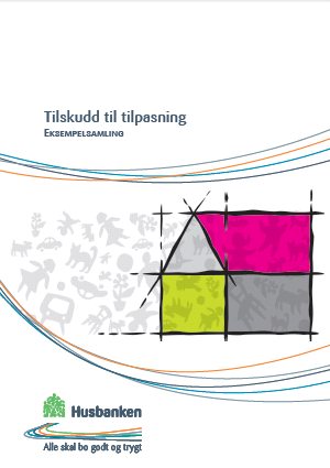 Eksempelsamling Tilpasning av bolig Finansieringsmuligheter
