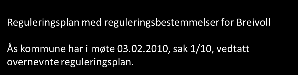 Dette tenker vi om Breivoll «Vi vet vi i