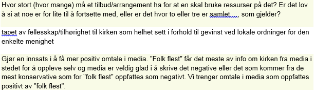 13.Det finnes mange flere spørsmål som kunne vært stilt.