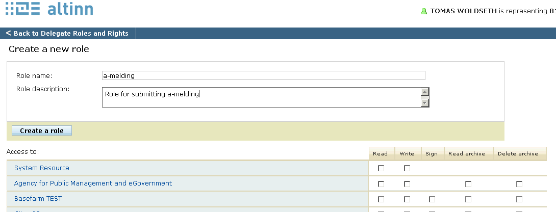 4. Lage lokal rolle for a-meldingen forutsetter at man har valgt hvem man