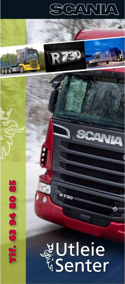 Scania Utleiesenter «Når du trenger et ekstra kjøretøy på kort sikt for eksempel for å utføre et uventet kundeoppdrag eller dekke
