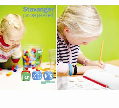 Stavangerprosjektet Det lærende barnet - et samarbeidsprosjekt mellom