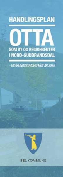 1. Innledning 1.1 Bakgrunn Otta som by og regionsenter Otta er by og regionsenter for de 6 kommunene, Lesja, Dovre, Sjåk, Lom, Vågå og Sel, i Nord-Gudbrandsdalen.