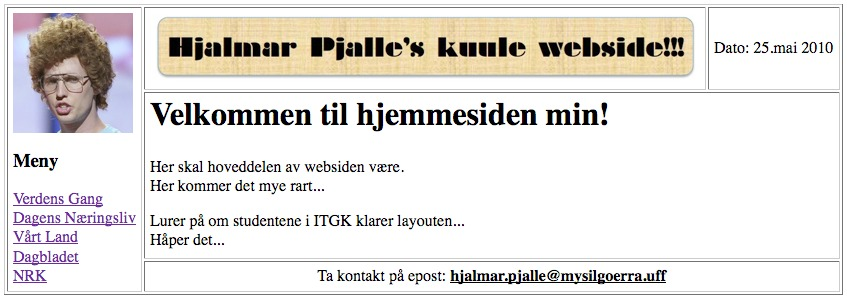 Oppgave 3 HTML (10 %) I denne oppgaven får du oppgitt en HTML-fil med 10 mangler. Du skal skrive HTML-koden for å lage en webside som vist i figur 3. Merk følgende opplysninger: 1.