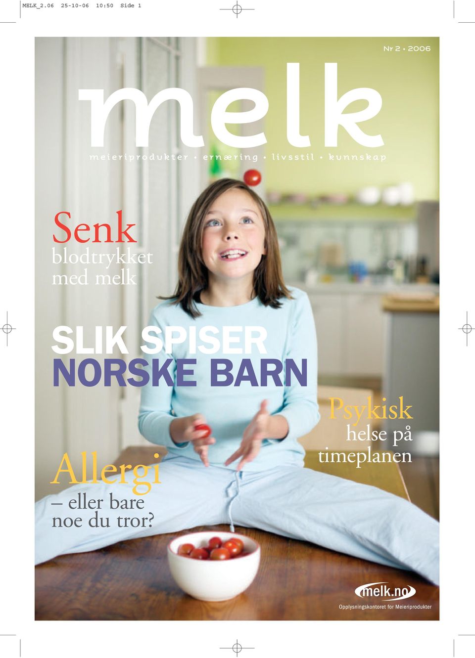 meieriprodukter ernæring livsstil kunnskap Senk