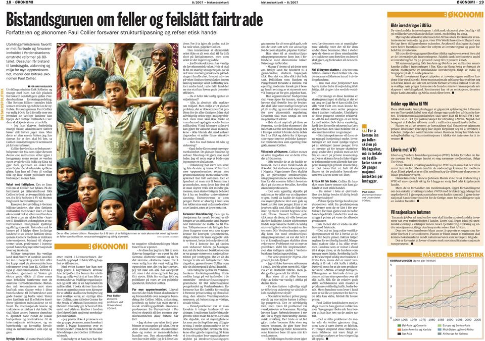 fairtrade og forsvarer innholdet i Verdensbankens omstridte reformer på 80- tallet.