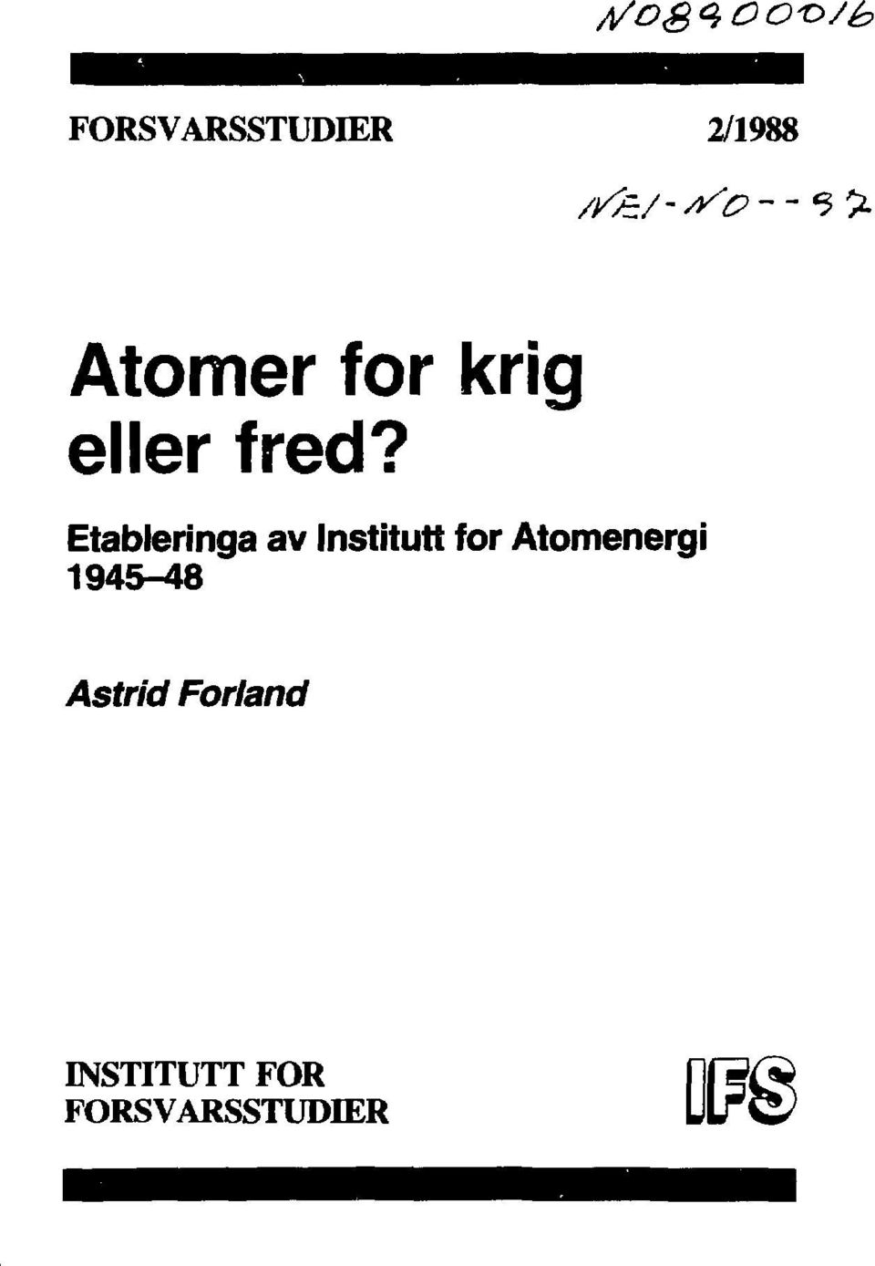 Etableringa av Institutt for Atomenergi