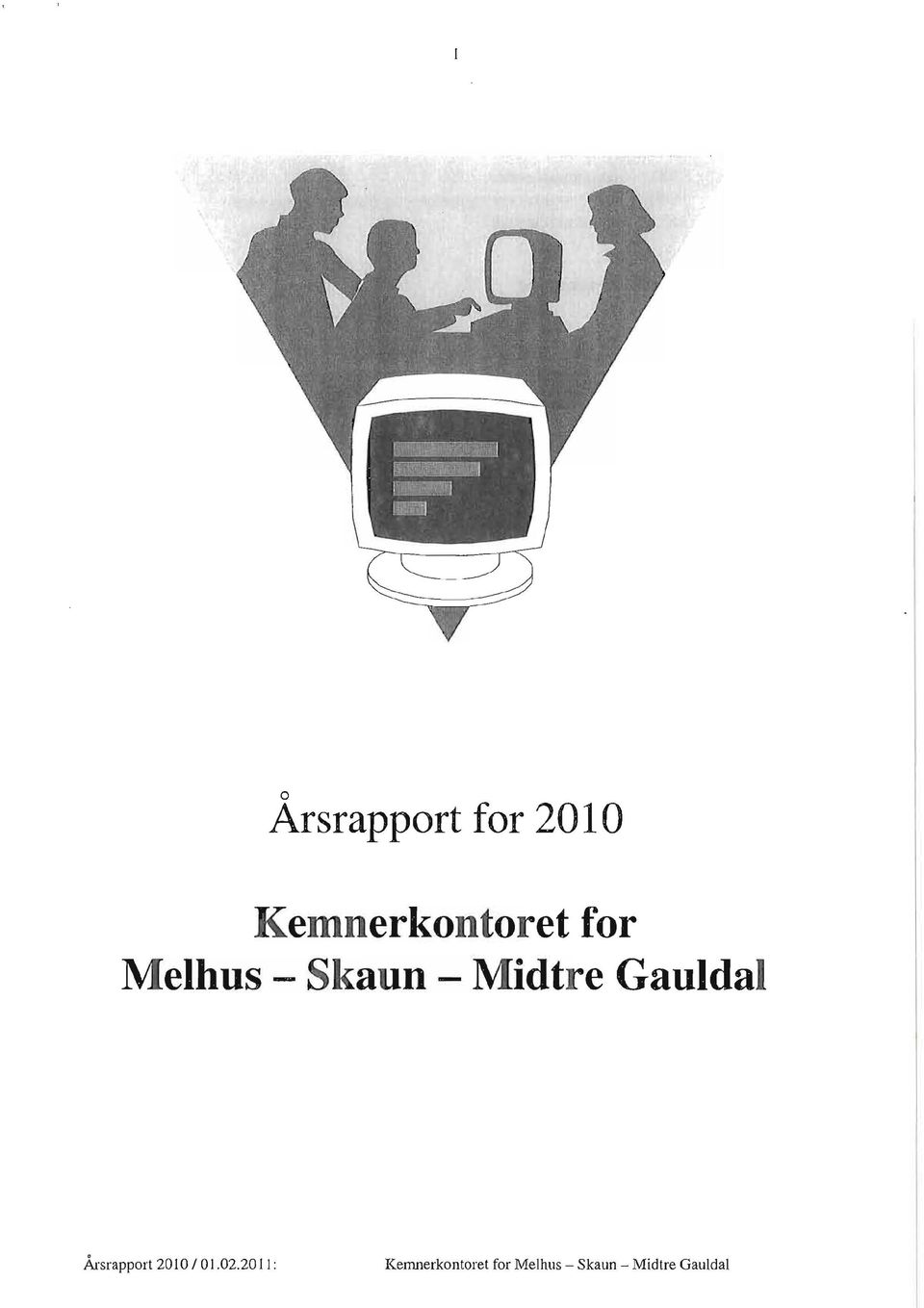 Årsrapport 2010 / 01.02.