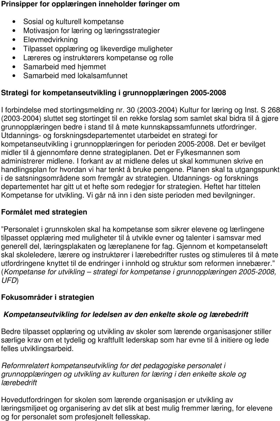 30 (2003-2004) Kultur for læring og Inst.