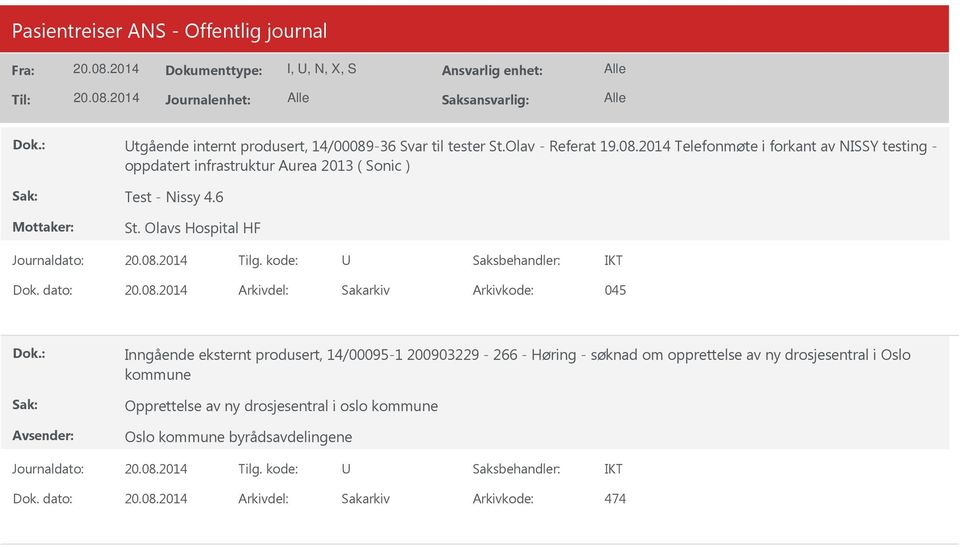 2014 Telefonmøte i forkant av NISSY testing - oppdatert infrastruktur Aurea 2013 ( Sonic )