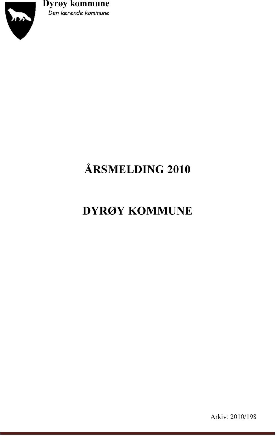 ÅRSMELDING 2010