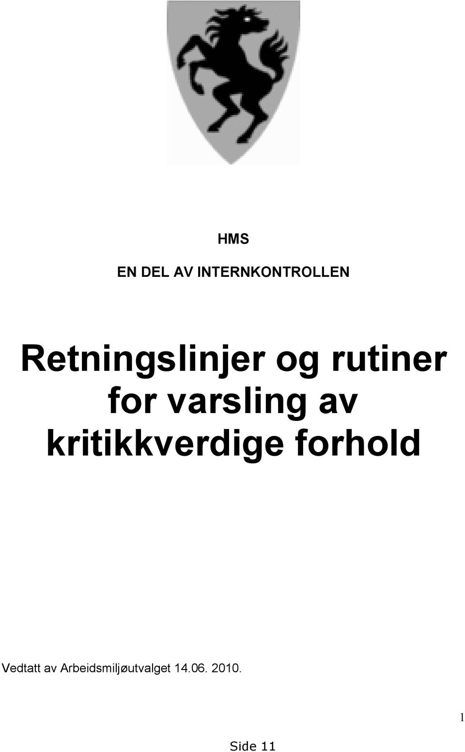 varsling av kritikkverdige forhold