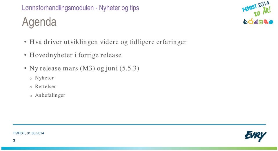 forrige release Ny release mars (M3) og