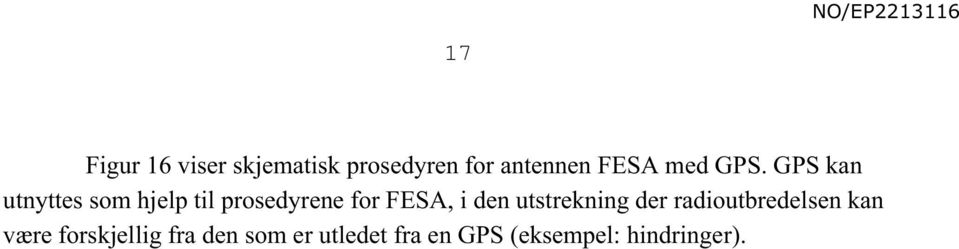 GPS kan utnyttes som hjelp til prosedyrene for FESA, i den