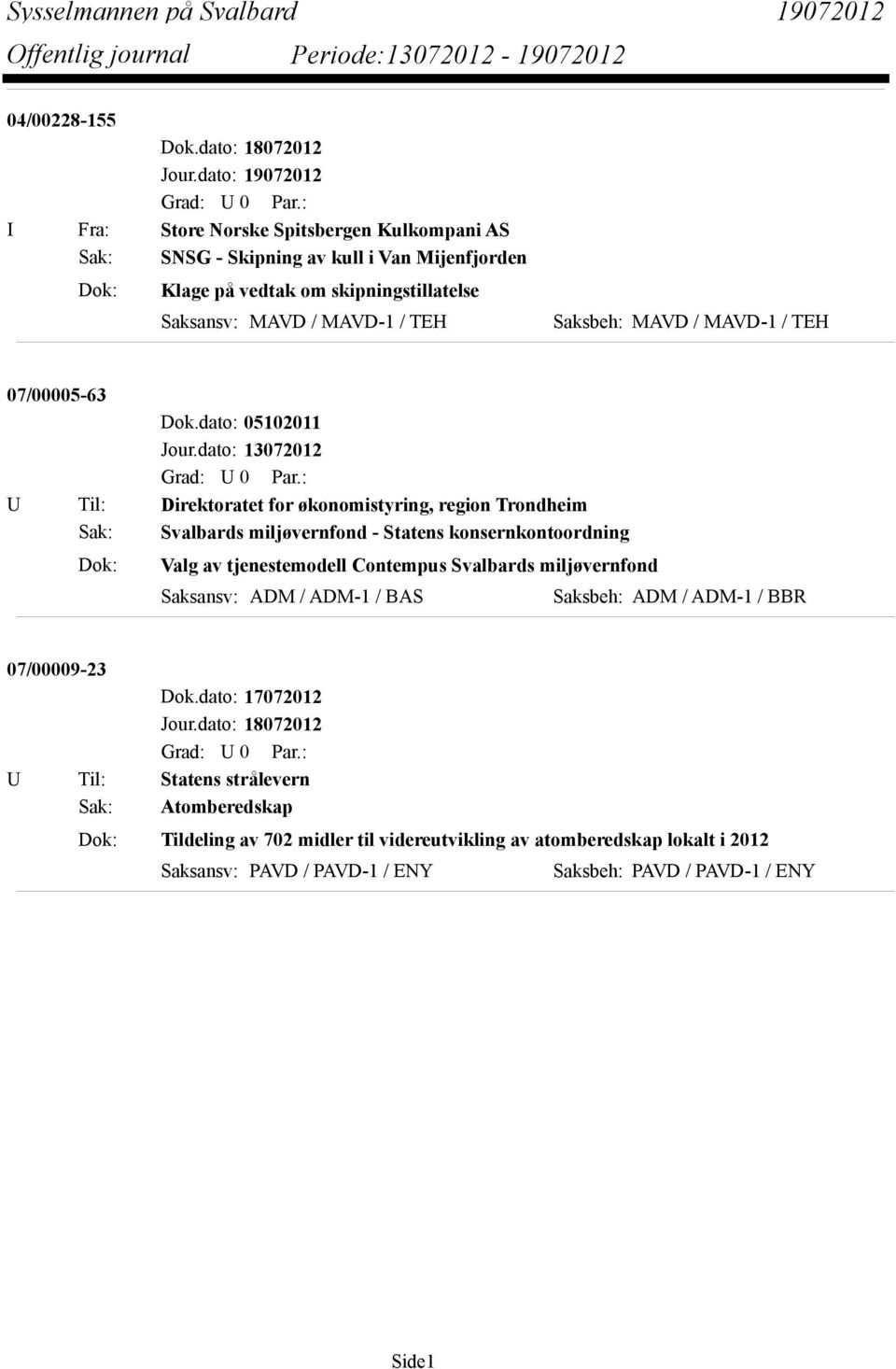 TEH Saksbeh: MAVD / MAVD-1 / TEH 07/00005-63 Dok.