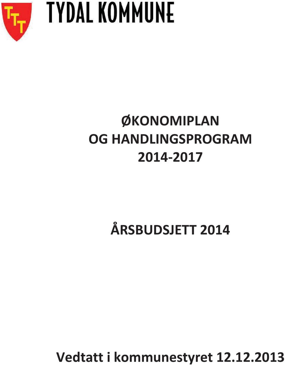 2014-2017 ÅRSBUDSJETT