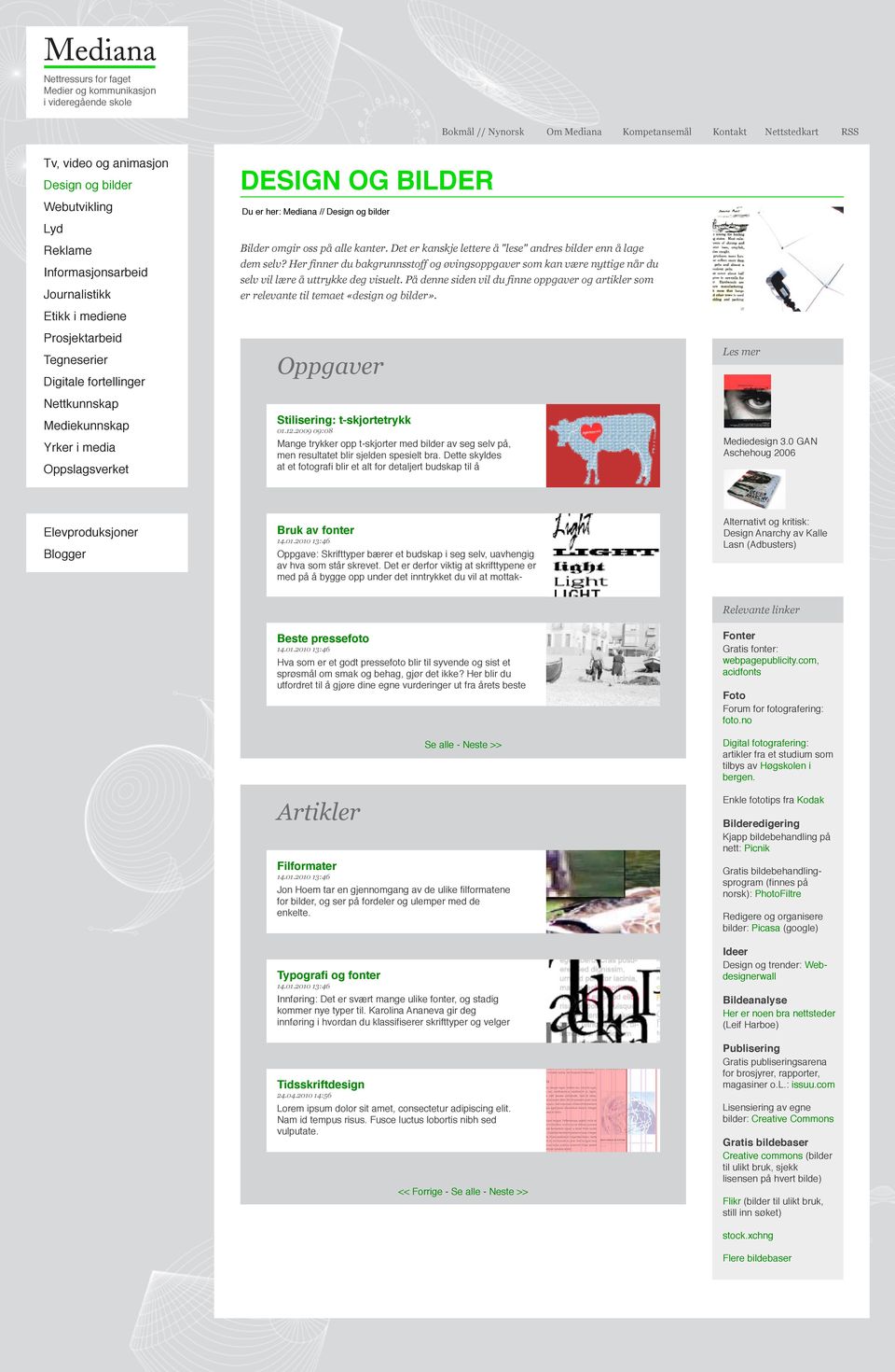 På denne siden vil du finne oppgaver og artikler som er relevante til temaet «design og bilder».