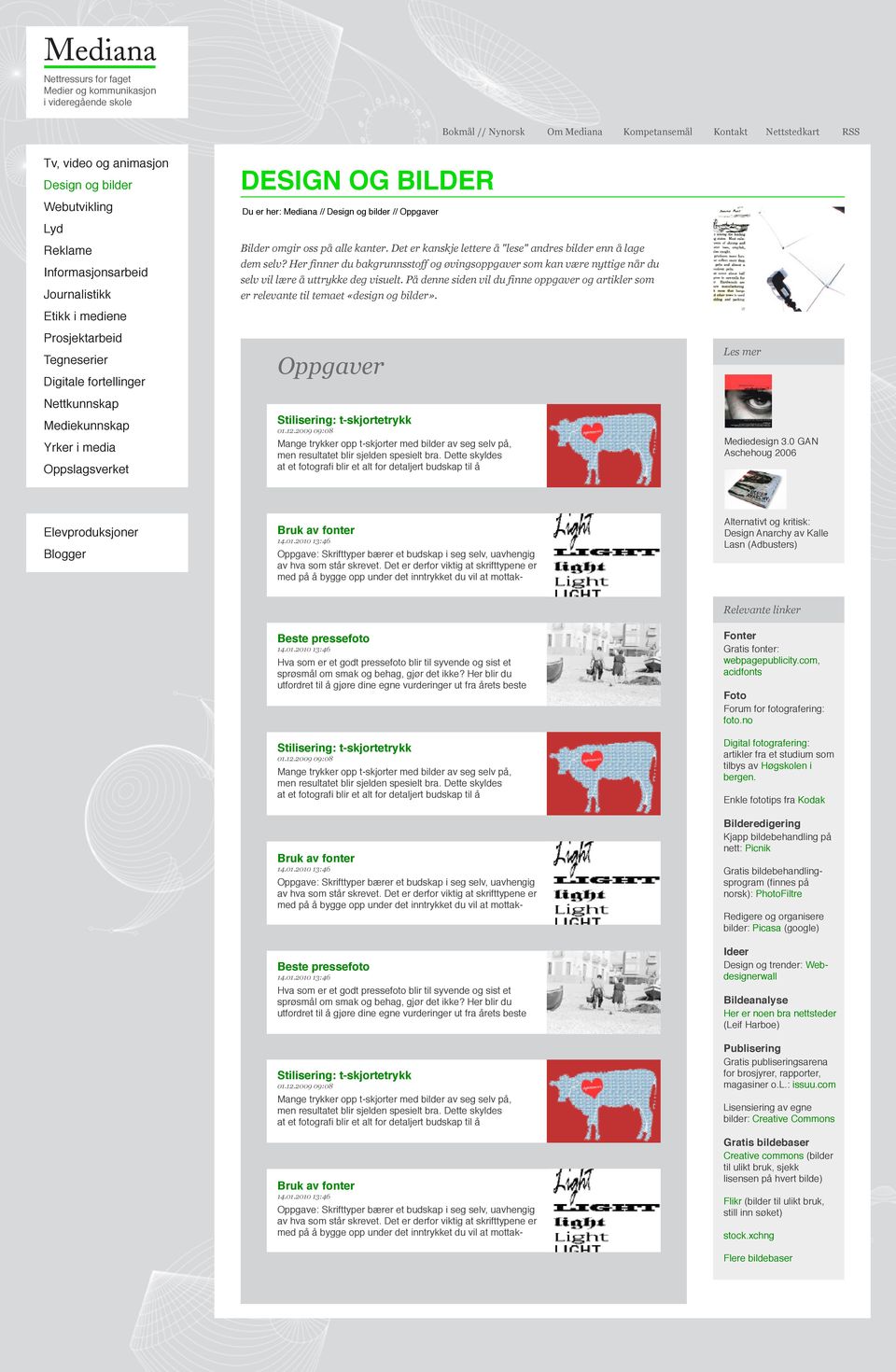 På denne siden vil du finne oppgaver og artikler som er relevante til temaet «design og bilder».