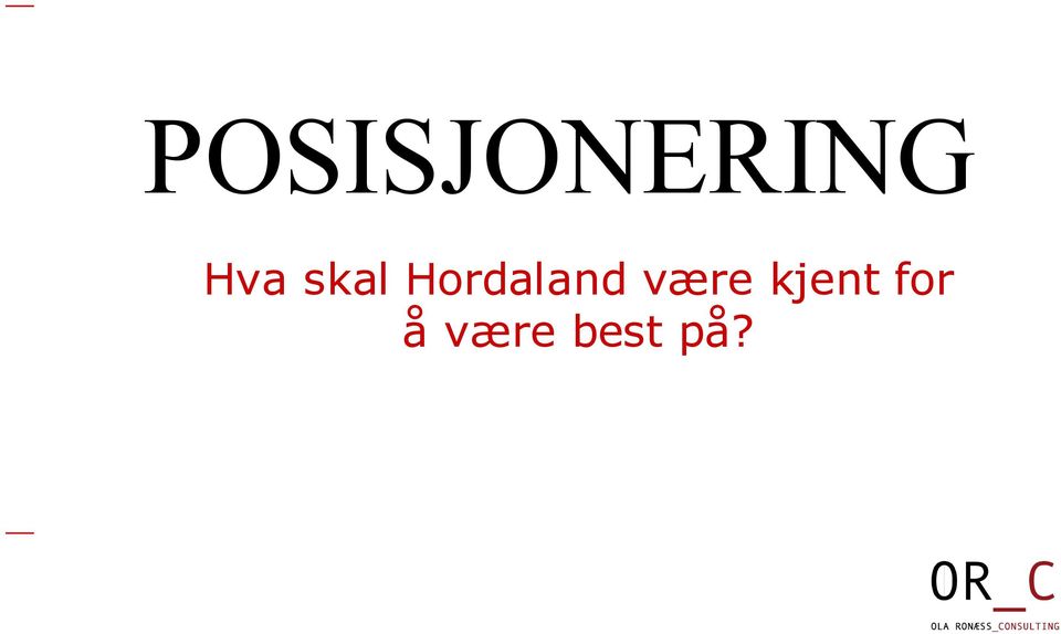 Hordaland være