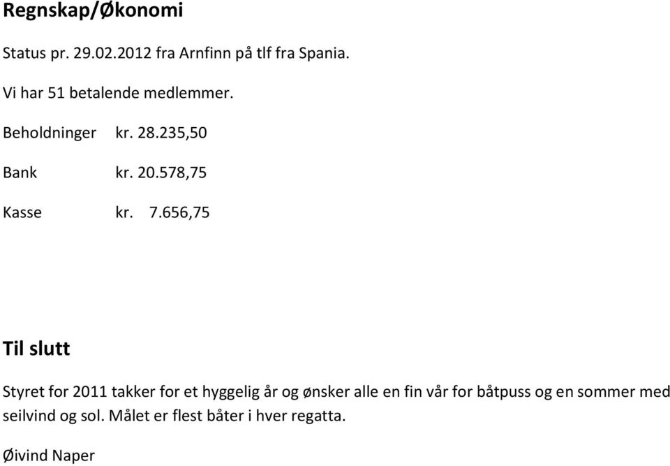 578,75 Kasse kr. 7.