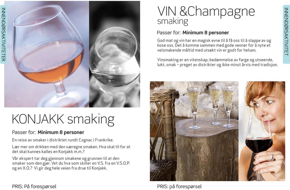 Vinsmaking er en vitenskap; bedømmelse av farge og utseende, lukt, smak preget av distrikter og ikke minst årvis med tradisjon.