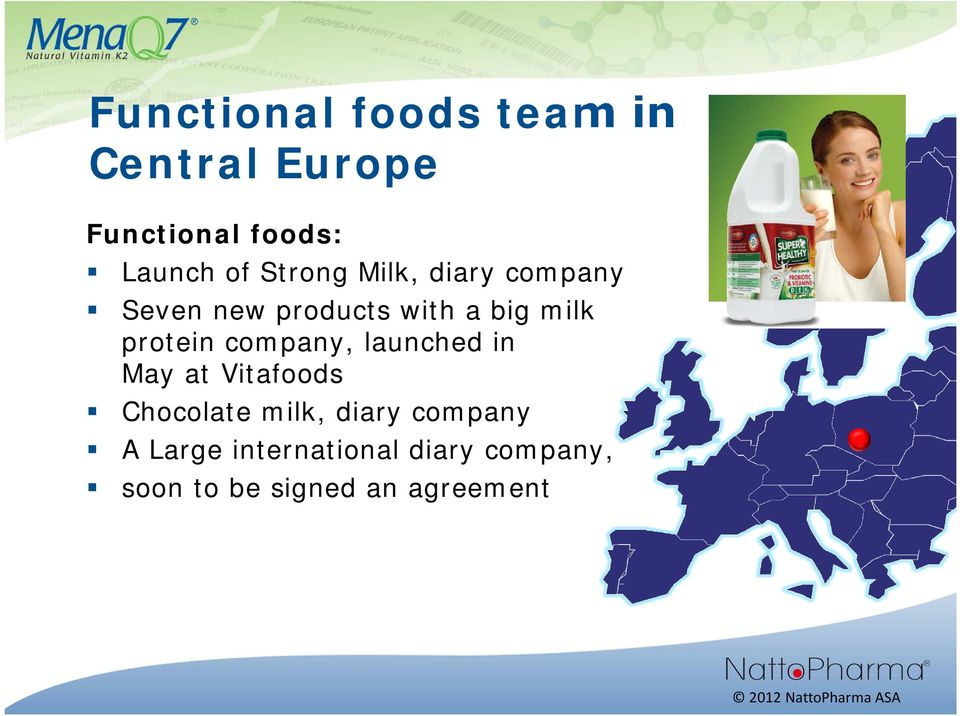protein company, launched in May at Vitafoods Chocolate milk, diary