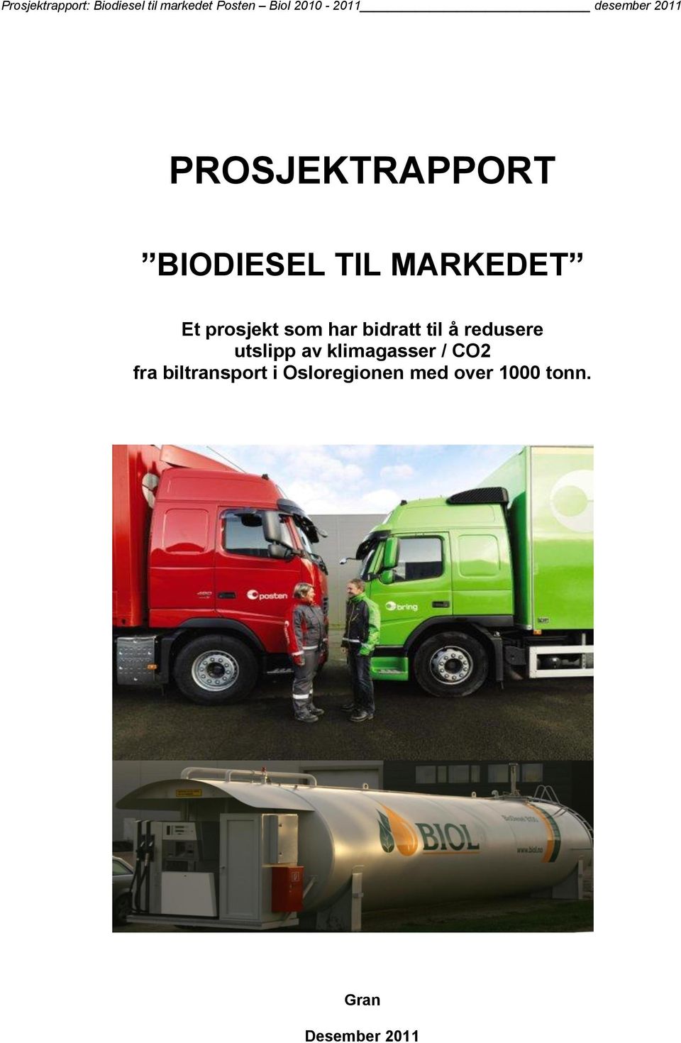 utslipp av klimagasser / CO2 fra biltransport