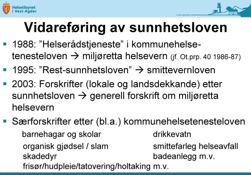 generell forskrift om miljøretta 