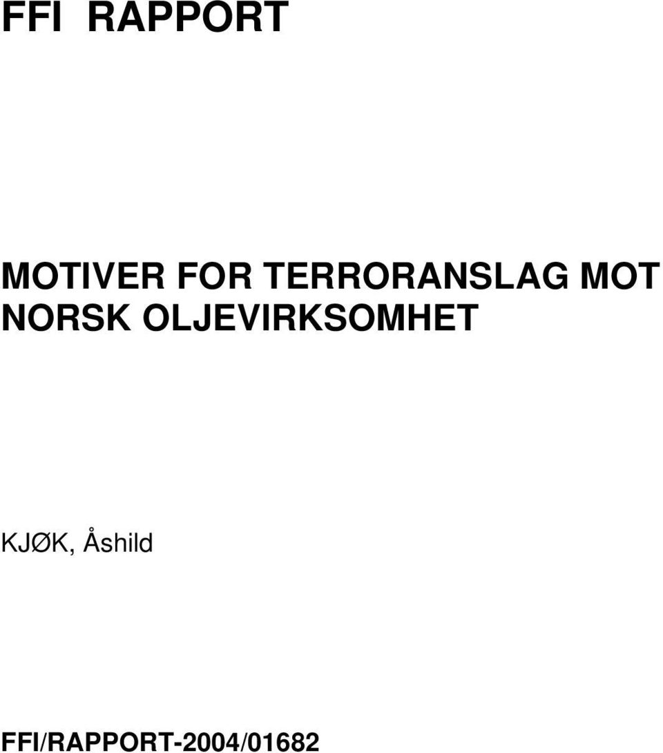 OLJEVIRKSOMHET KJØK,