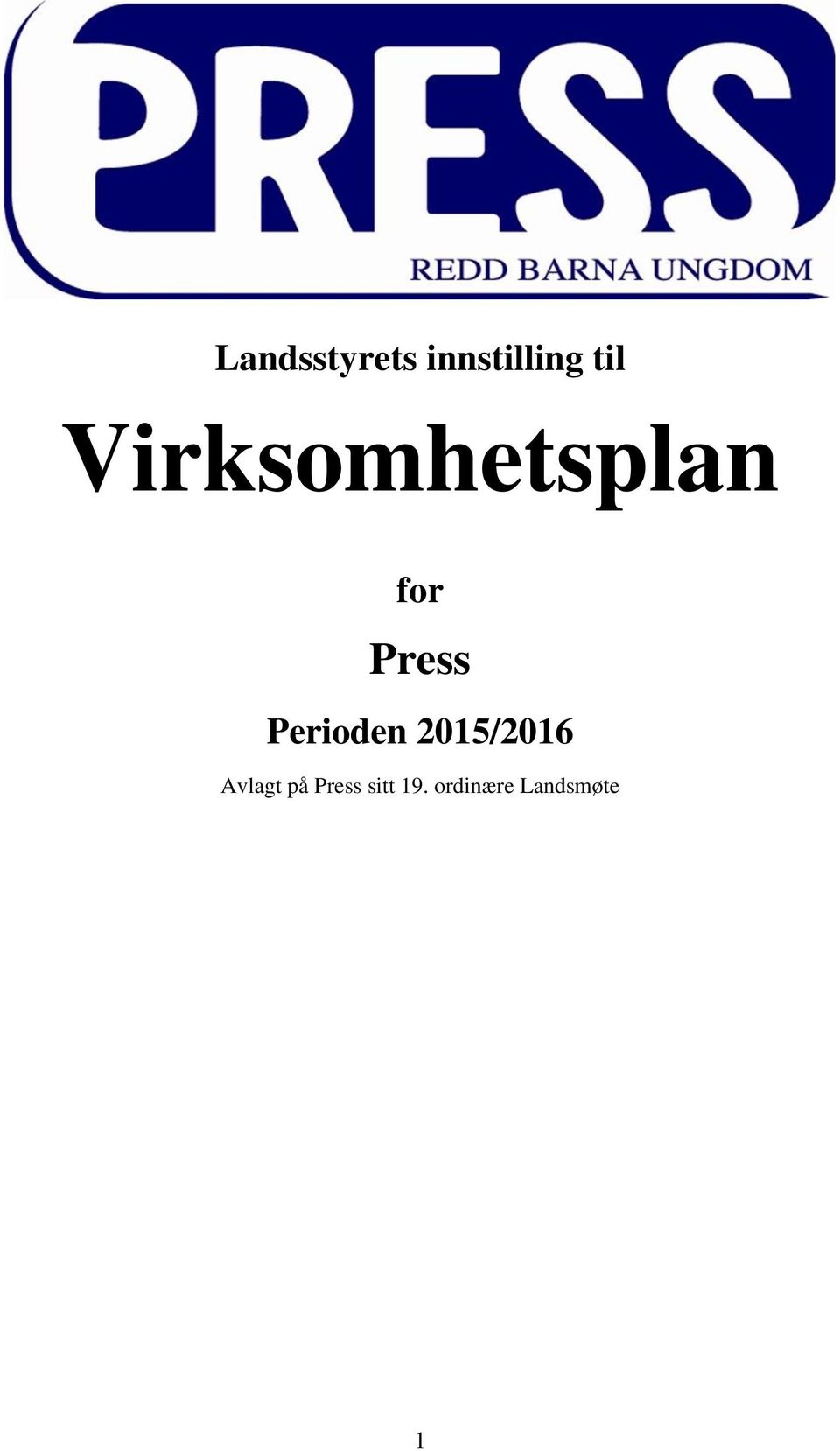 Perioden 2015/2016 Avlagt på