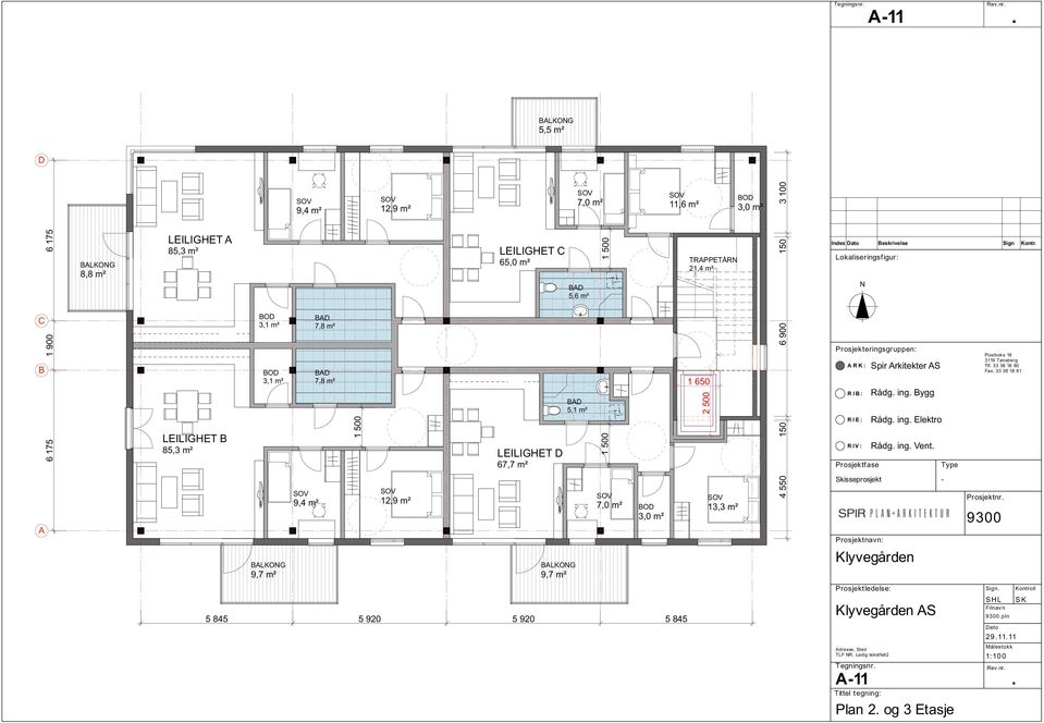 TRAPPETÅR 21,4 m² 1 650 2 500 13,3 m² 3,0 m² 4 550 150 6 900 150 3 100 Index Beskrivelse Sign Kontr ARK: Tlf 33 38 18 80 Fax 33 38 18 81