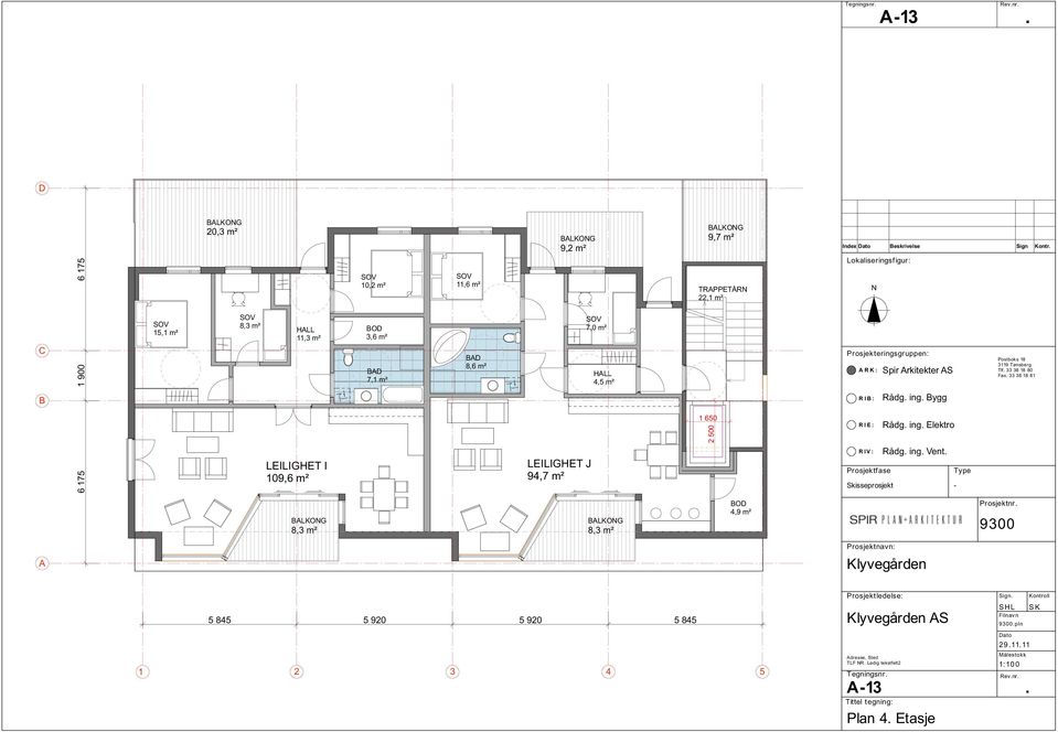 Beskrivelse Sign Kontr ARK: Tlf 33 38 18 80 Fax 33 38 18 81 Rådg ing Bygg Rådg ing Elektro Rådg ing Vent 8,3 m²