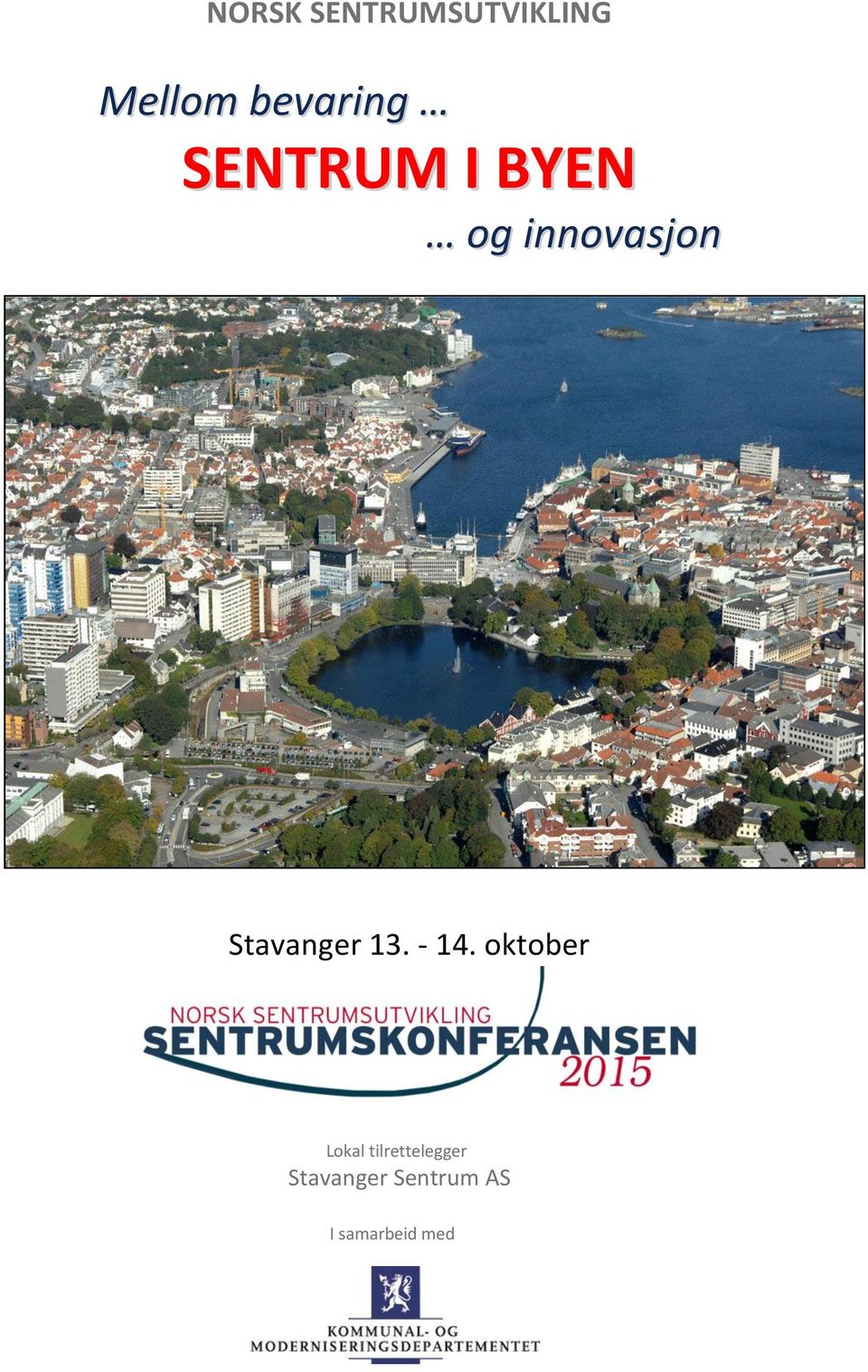 Stavanger 13. - 14.