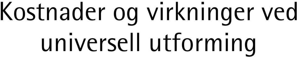 virkninger