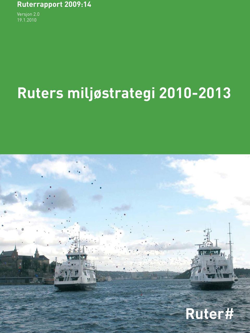 0 19.1.2010 Ruters