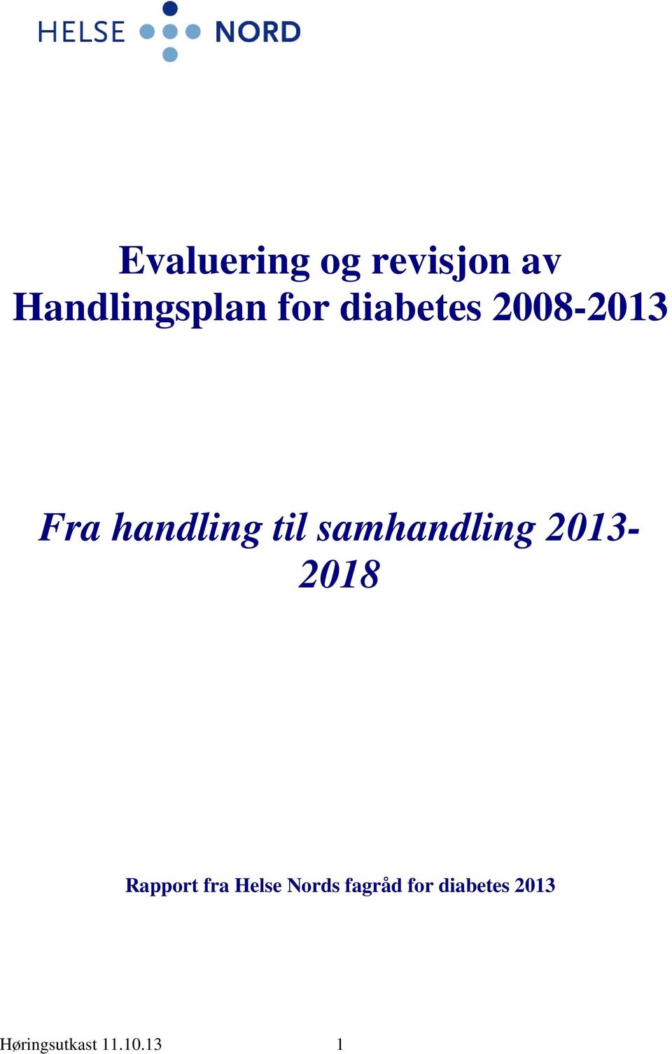 samhandling 2013-2018 Rapport fra Helse