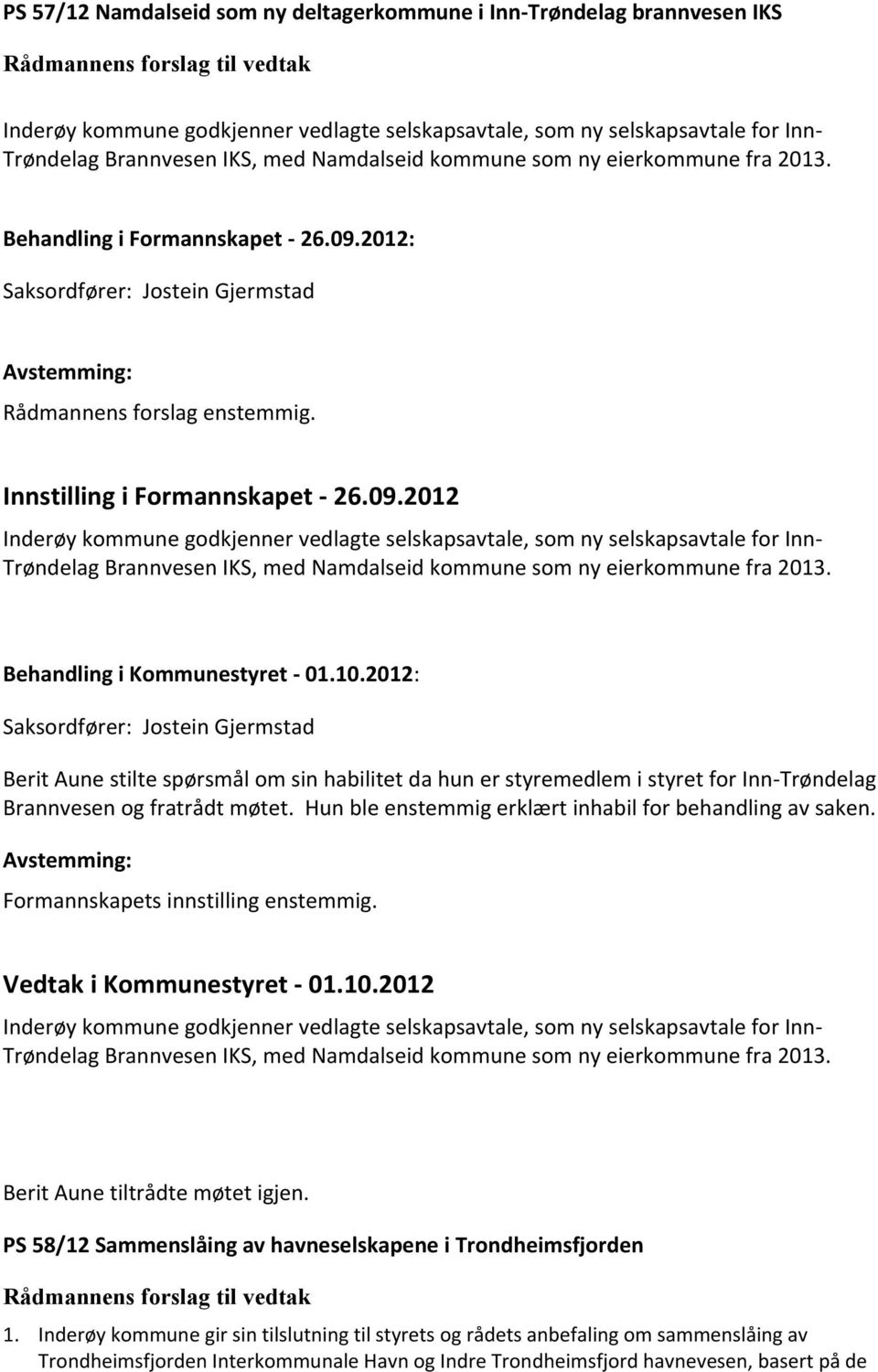 Innstilling i Formannskapet - 26.09.