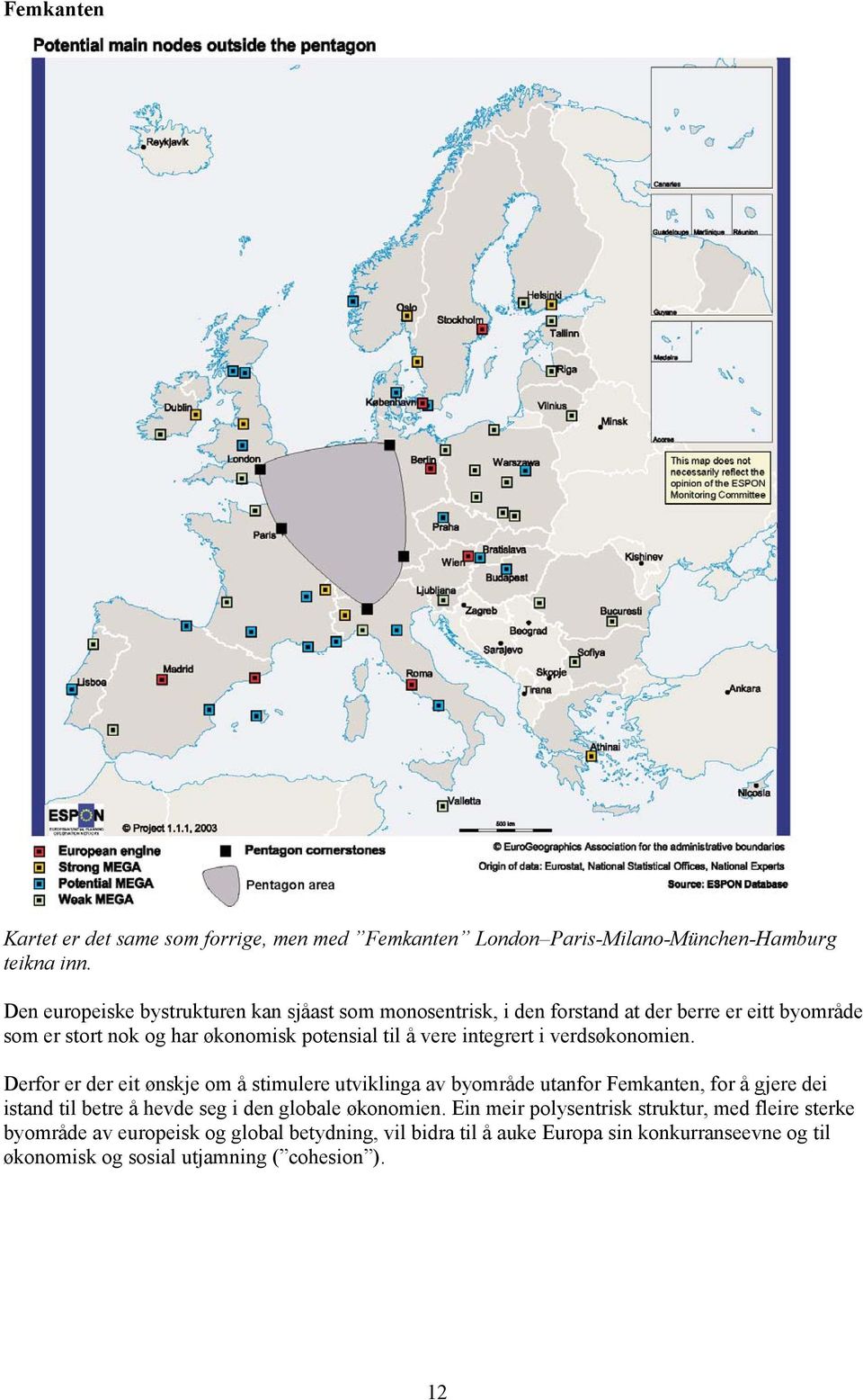 integrert i verdsøkonomien.