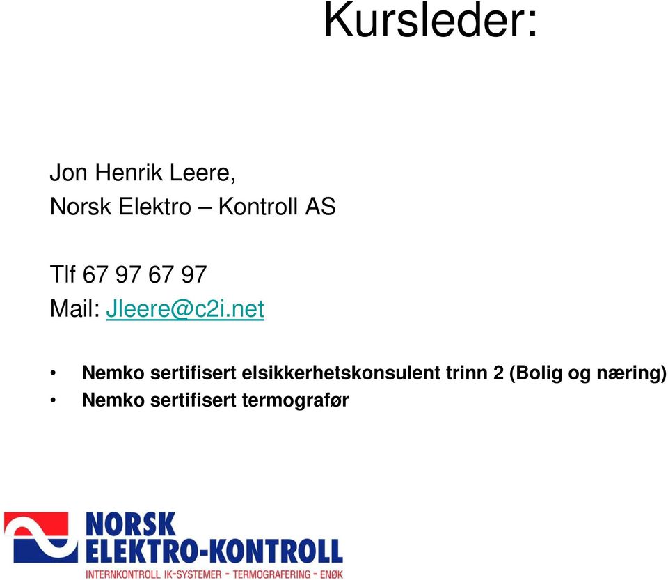 net Nemko sertifisert elsikkerhetskonsulent