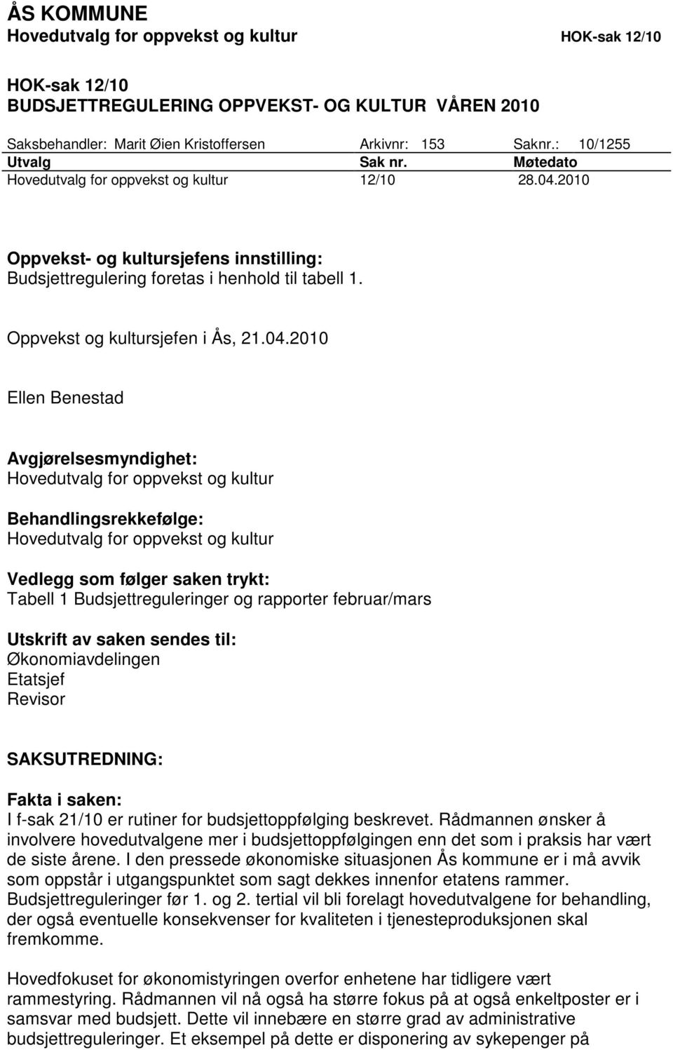 Oppvekst og kultursjefen i Ås, 21.04.