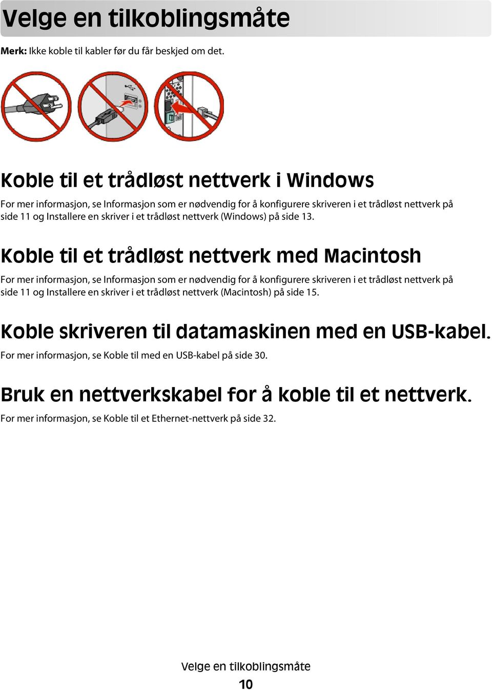 nettverk (Windows) på side 13.